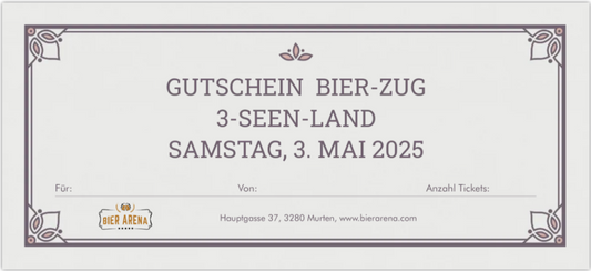 Gutschein Bier Zug Mai 2025 (inkl. Porto/Versand und weissem Geschenk-Couvert)